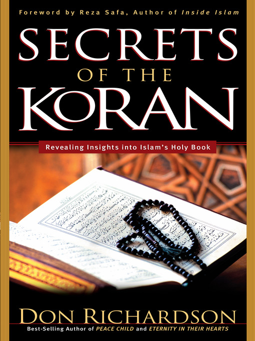 Title details for Secrets of the Koran by Don Richardson - Wait list